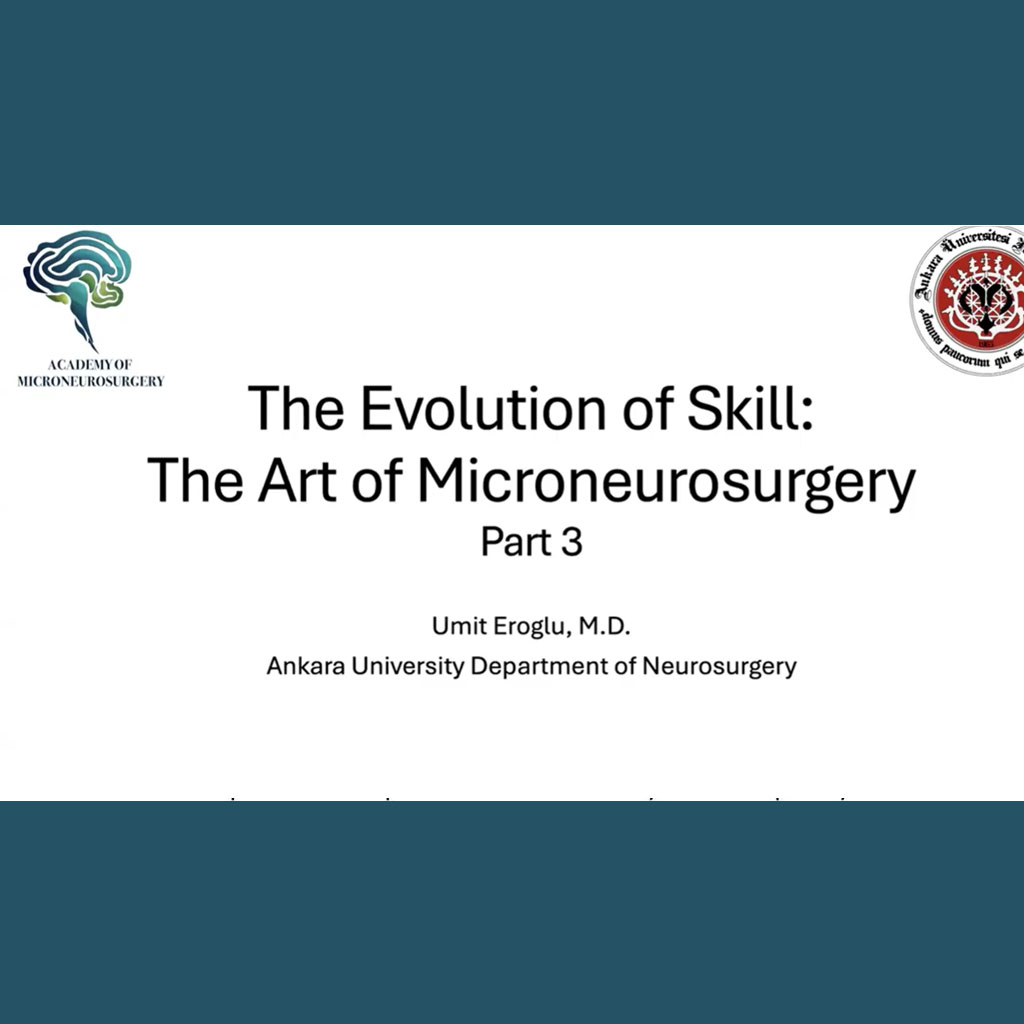 Webinar la evolucion de las habilidades: El arte de la microneurocirugía